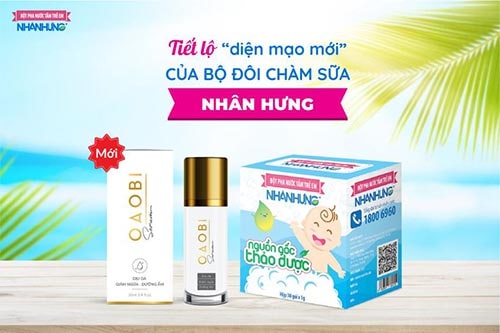 Bộ đôi chàm sữa Nhân Hưng mới với sự xuất hiện của Serum OAOBI