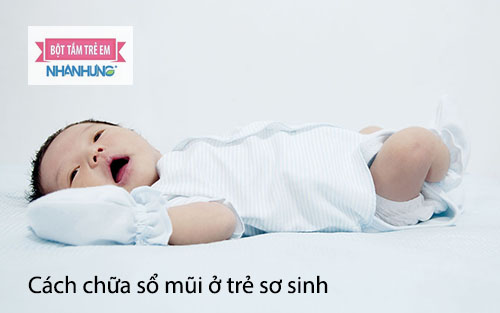 Chữa sổ mũi cho trẻ sơ sinh