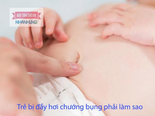 Trẻ bị đầy bụng phải làm sao thì có thể massage bụng cho bé để nhanh khỏi